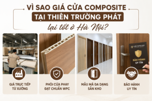Vì sao giá cửa Composite giá rẻ tại Hà Nội lại tốt?