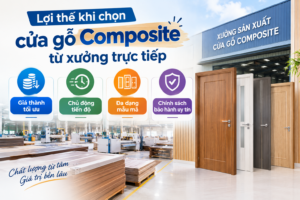 Lợi thế khi chọn cửa gỗ Composite từ xưởng trực tiếp